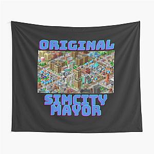 Original Simcity Mayor - Maxis City Builder Simulation Sim City Retro PC Gamer Design Classic T-Shir Tapestry