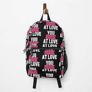 You suck at love - Simple Plan Backpack