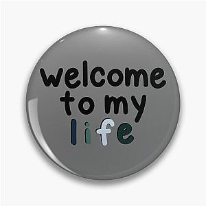 Simple Plan - Welcome To My Life - Emo Pin