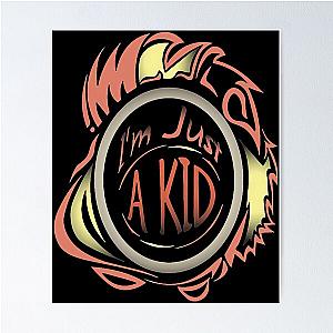 Birthday Gift Simple Plan Just A Kid Idol Gift for You Poster