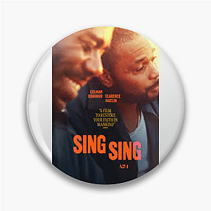 Sing It Loud, Live It Real Sing Sing Pins