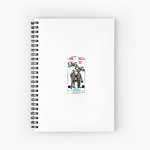 Sing Sing Saved Me Sing Sing Notebook