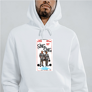 Sing Sing Saved Me Sing Sing Hoodies