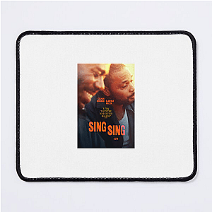 Sing It Loud, Live It Real Sing Sing Mouse Pads