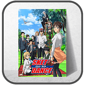 Sket Dance Posters