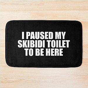 I Paused My Skibidi Bath to be Here