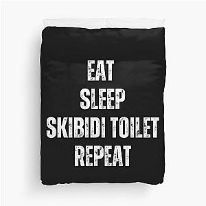 Eat Sleep Skibidi Duvet Cover