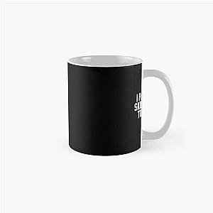 I Paused My Skibidi Classical Classic Mug