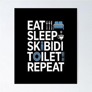 Eat Sleep Skibidi Repeat Funny Meme Tee Poster