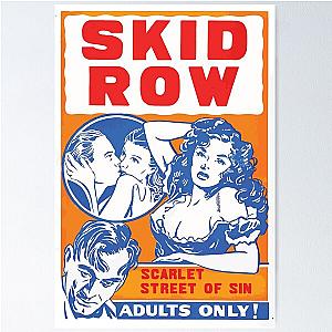 Skid row Poster