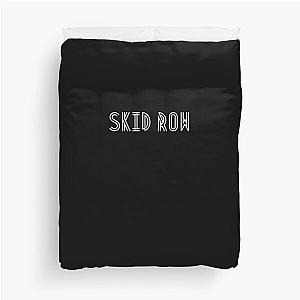 Skid Row Duvet Cover