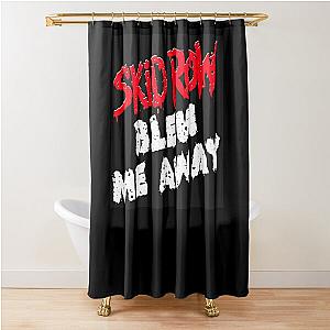 Skid Row blew me away Shower Curtain