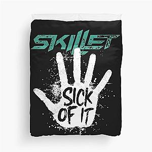 Skillet sick of it Duvet Cover