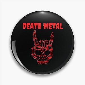 Death Metal Punk Skull For Heavy Metal Band And Rock Metal Band As A Death Metal Band Pin