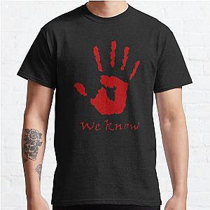 We Know - Skyrim Classic T-Shirt