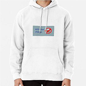 Antiblue cheese Pullover Hoodie RB1512