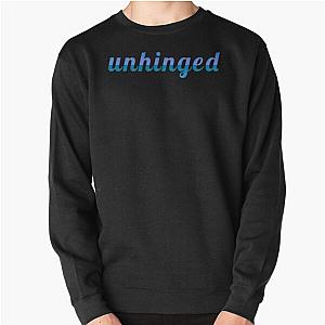 Very unhinged  veryunhinged  major slander funny Pullover Sweatshirt RB1512