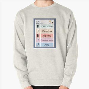 Class Schedule Slander Pullover Sweatshirt RB1512