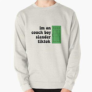 im on couch guy slander tiktok Pullover Sweatshirt RB1512