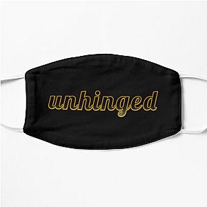 Very unhinged  veryunhinged  major slander funny Flat Mask RB1512