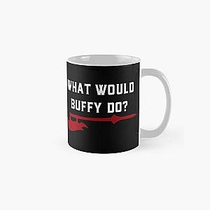 Buffy the Vampire Slayer   What Would Buffy Do?   BTVS Classic Mug RB2611