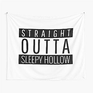 Straight Outta Sleepy Hollow new york  Tapestry