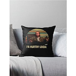 Sling Blade Im Hurtin Linda Vintage Throw Pillow