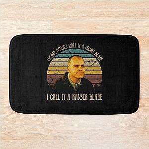 Some Folks Call It A Sling Blade Bath Mat