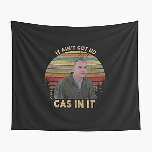 It Ain't Got No Gas In It Sling Blade White, Hot Summer Tapestry