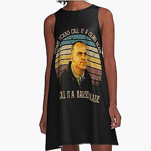 Some Folks Call It A Sling Blade A-Line Dress