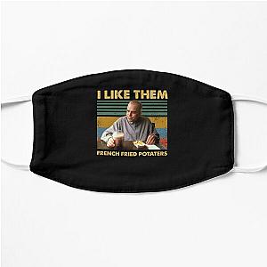 Sling Blade like them french fried potaters vintage Flat Mask