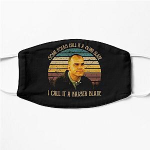 Some Folks Call It A Sling Blade Flat Mask