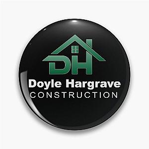 Sling Blade - Doyle Hargrave Construction Classic Movie Pin