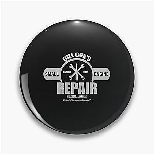 Sling Blade T-ShirtBill Cox Small Engine Repair  Pin