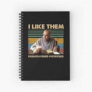 Sling Blade like them french fried potaters vintage Spiral Notebook