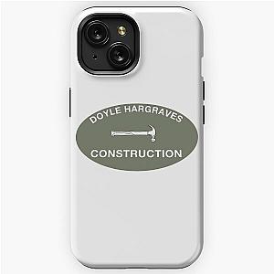 Doyle Hargraves Construction Sling Blade iPhone Tough Case