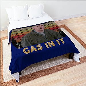 It Ain't Got No Gas In It Sling Blade, Hot Summer Comforter