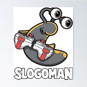 Slogoman Gamer Poster