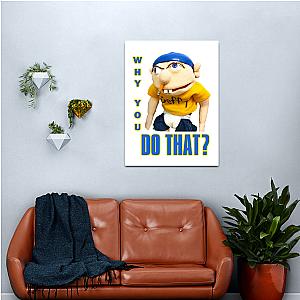 Why You Do That Sml Jeffy Mens  Canvas Print Premium Merch Store