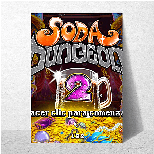 This Soul Belongs to Soda Dungeon 2 Soda Dungeon 2 Posters