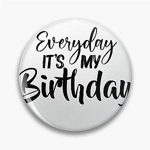 Somi Everyday Its my birthday Pin