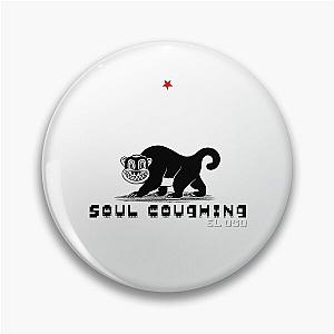 Soul Coughing Funny Cool Style Pin