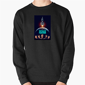 Space Haven Build Your Starship Dream Space Haven Sweatshirts