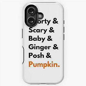 Pumpkin Spice Girls iPhone Case