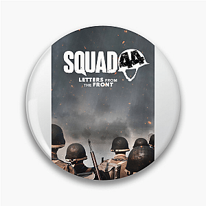 Squad 44 For Historical Realism Squad 44 Pins