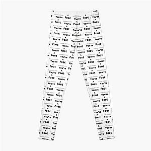 You-re A Foot - Ssundee    Leggings