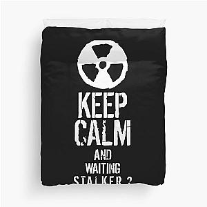 Keep calm and waiting STALKER 2  Duvet Cover