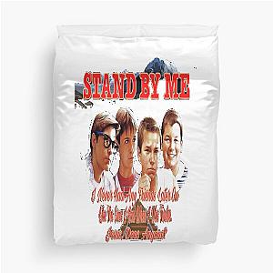 Stand By Me Drama Directed  Novel The Body Stephen King  Friends Forever Cute Graphic Gift Duvet Cover