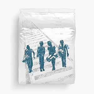 Stand by me Duvet Cover