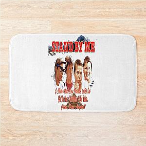 Stand By Me Drama Directed  Novel The Body Stephen King  Friends Forever Cute Graphic Gift Bath Mat